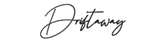 DRIFTAWAY